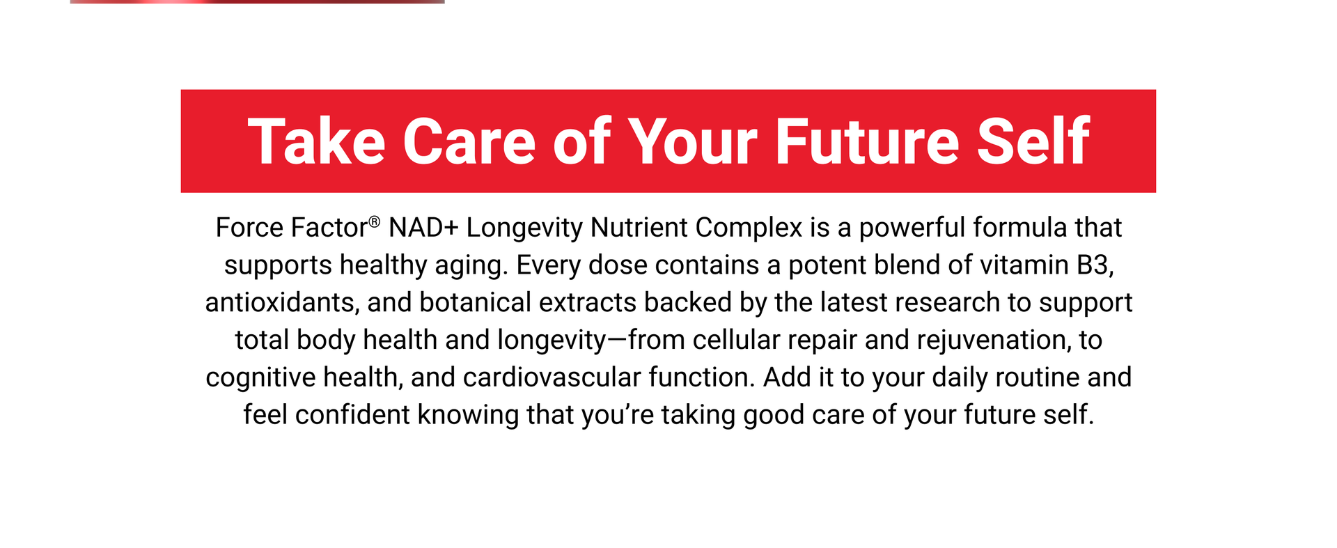 Force Factor NAD+ (NMN or Nicotinamide Riboside Alternative)