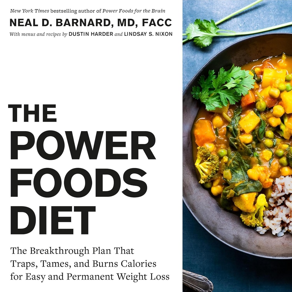 Power Foods Diyet: The Breakthrough Plan That Tuzs, Tames, and Burns Calories for Easy and Sürekli Kilo Kaybı