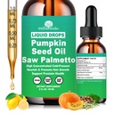 Pumpkin Seed Oil with Saw Palmetto Drops-High Concentrated Pumpkin Seeds Oil Supplement for Hair, Bladder & Prostate Health丨 Cold Pressed, High Absorption Liquid for Women & Men丨NON-GMO, Vegan, 2Fl Oz