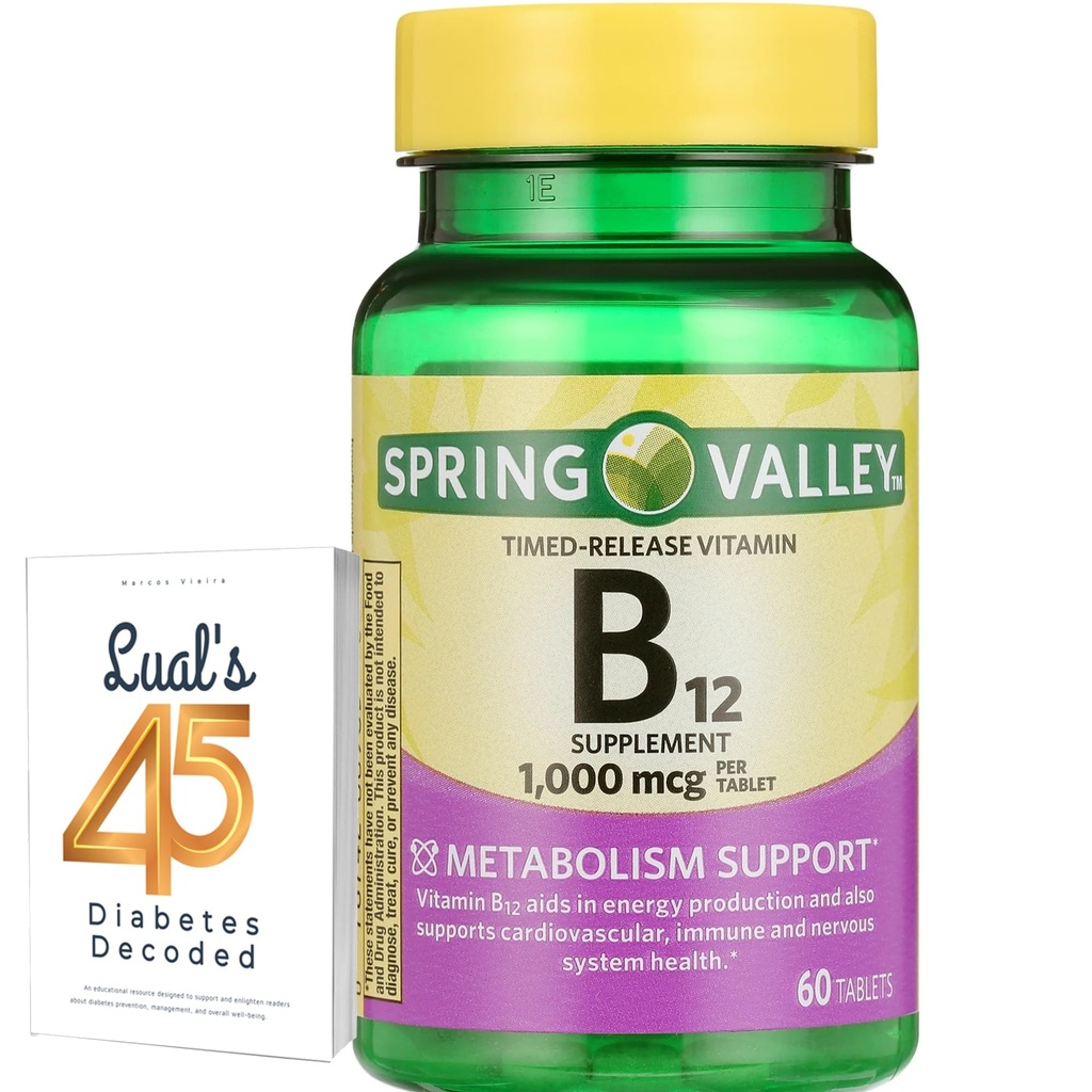 Spring Valley Timed-Release Vitamin B12 Tablets, 1,000 Mcg, 60 Count, B12 Complex for Women and Men Bundle with 45 Diabetes Decoded