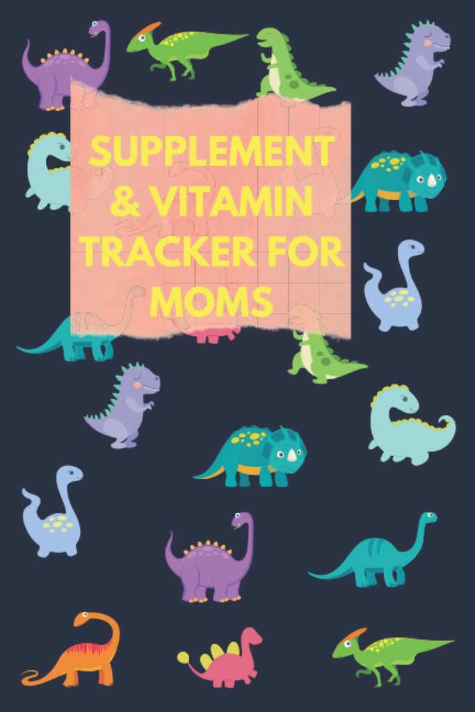 Anneler için Tamam ve Vitamini: Bu sevimli dinozor İlaçlarını Kullanımı Tıp / Supplement /Vitamin, Intake Time, Dosage & Sleep... For Women, Fertness & Mood Supplement, Ferttitude & Mood Supplement,