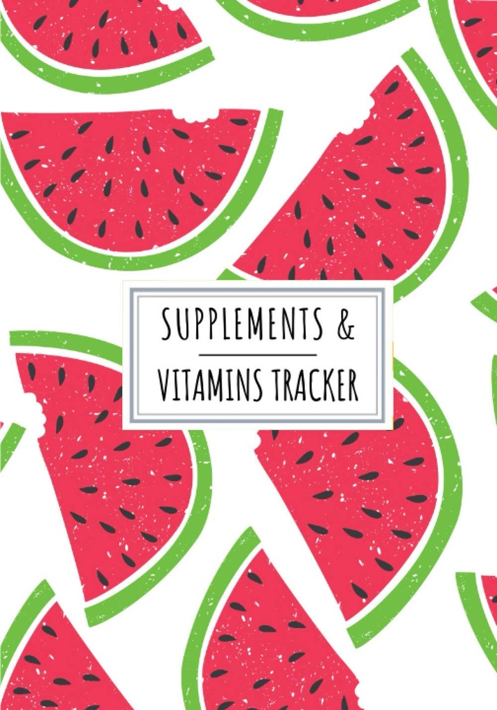 Supplements & Vitamins Tracker: Daily Supplement & Vitamin Log Book | Keep Track and Review All details About Your Drug | Record Date, Time,... of the week And More On 100 detaylı