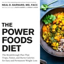 Power Foods Diyet: The Breakthrough Plan That Tuzs, Tames, and Burns Calories for Easy and Sürekli Kilo Kaybı